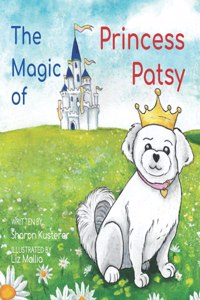 The Magic of Princess Patsy