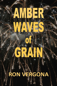 Amber Waves of Grain