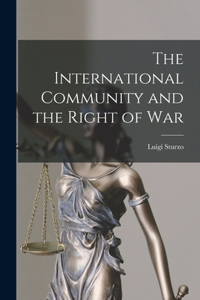 International Community and the Right of War