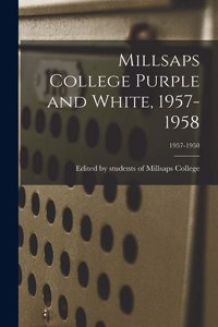 Millsaps College Purple and White, 1957-1958; 1957-1958