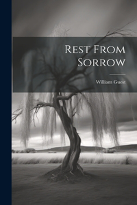 Rest From Sorrow