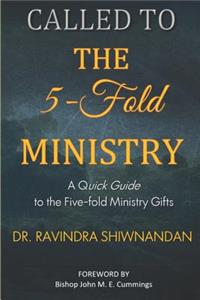 Called to the Five-Fold Ministry