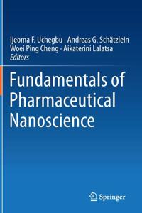 Fundamentals Of Pharmaceutical Nanoscience