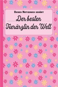 Dieses Notizbuch gehört der besten Tierärztin der Welt