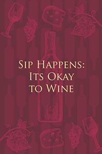 Sip Happens