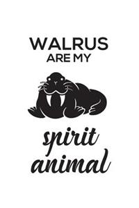 Walrus Are My Spirit Animal