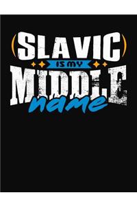 Slavic Is My Middle Name