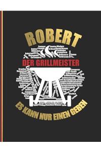 Robert der Grillmeister