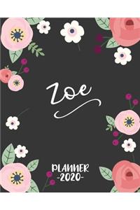 Zoe: Personalized Name Weekly Planner. Monthly Calendars, Daily Schedule, Important Dates, Goals and Thoughts all in One!