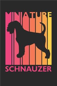 Miniature Schnauzer Journal - Vintage Miniature Schnauzer Notebook - Gift for Miniature Schnauzer Lovers