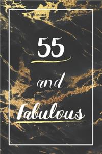 55 And Fabulous