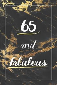 65 And Fabulous