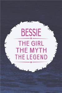 Bessie the Girl the Myth the Legend