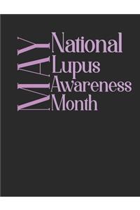 MAY National Lupus Awareness Month