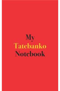 My Tatebanko Notebook