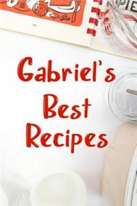 Gabriel's Best Recipes