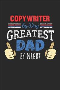 Copywriter by Day, Greatest Dad by Night