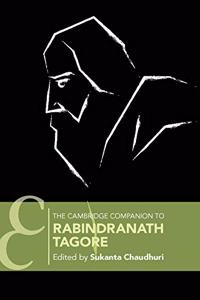The Cambridge Companion to Rabindranath Tagore