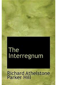 The Interregnum