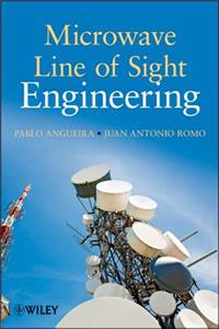 Microwave Line of Sight Link Engineering