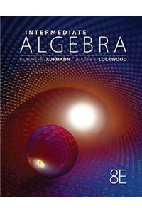 Cengage Advantage Books: Intermediate Algebra with Applications