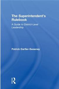 Superintendent's Rulebook