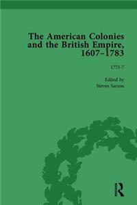 American Colonies and the British Empire, 1607-1783, Part II Vol 7