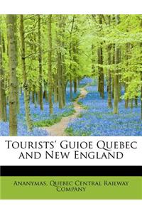 Tourists' Guioe Quebec and New England