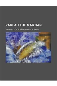 Zarlah the Martian
