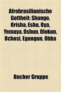 Afrobrasilianische Gottheit