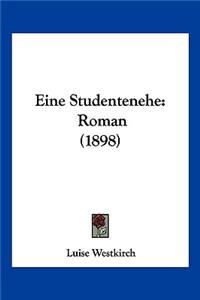 Eine Studentenehe