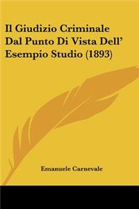 Giudizio Criminale Dal Punto Di Vista Dell' Esempio Studio (1893)