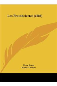 Les Protohelvetes (1883)