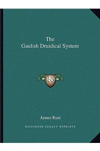 Gaulish Druidical System