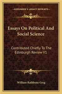 Essays On Political And Social Science