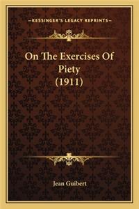 On the Exercises of Piety (1911)