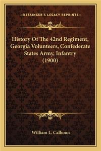 History of the 42nd Regiment, Georgia Volunteers, Confederathistory of the 42nd Regiment, Georgia Volunteers, Confederate States Army, Infantry (1900) E States Army, Infantry (1900)