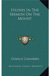 Studies In The Sermon On The Mount