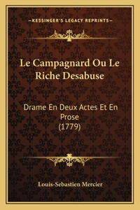 Le Campagnard Ou Le Riche Desabuse