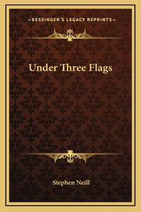 Under Three Flags