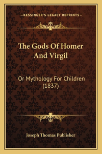 Gods Of Homer And Virgil
