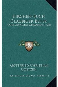 Kirchen-Buch Glaubiger Beter