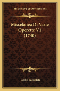 Miscelanea Di Varie Operette V1 (1740)