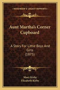 Aunt Martha's Corner Cupboard