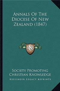 Annals Of The Diocese Of New Zealand (1847)