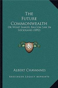 The Future Commonwealth