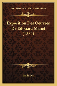 Exposition Des Oeuvres De Edouard Manet (1884)