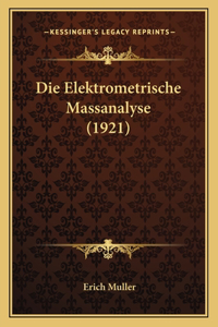 Elektrometrische Massanalyse (1921)