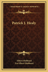 Patrick J. Healy