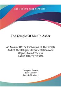 The Temple of Mut in Asher